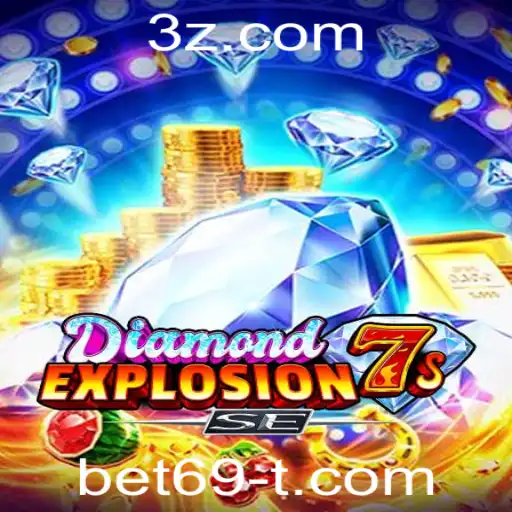 Explorando o Fascinante Mundo de DiamondExplosion7sSE: Uma Aventura Inédita no Universo de Apostas com bet69